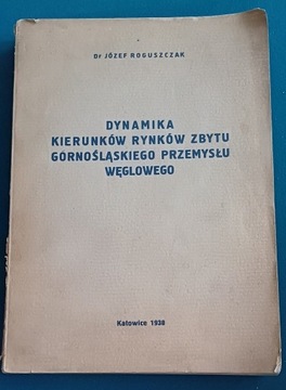 DYNAMIKA ZBYTU GÓRNOŚLĄSKIEGO GÓRNICTWA 1938r