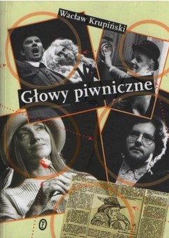 Głowy piwniczne ( Piwnica pod Baranami )