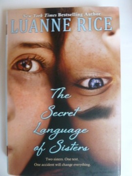 The Secret Language of Sisters Luanne Rice