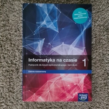 Informatyka na czasie 1 - podręcznik do inf. rozsz