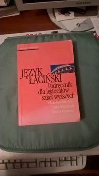 Język łaciński podręcznik dla lektorów szkół wyższ