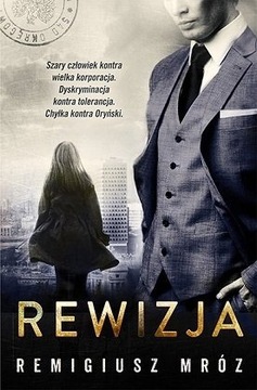 Rewizja: Joanna Chyłka tom 3 - Remigiusz Mróz 