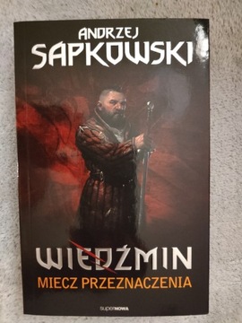 Wiedźmin Miecz przeznaczenia SuperNOWA