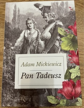 Pan Tadeusz Adam Mickiewicz 