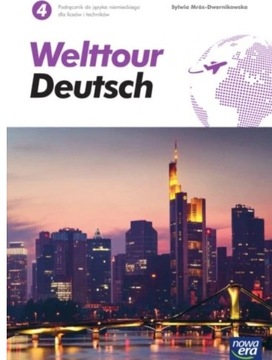 Welttour Deutsch Podręcznik. Część 4 