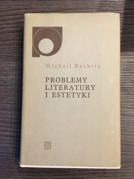 M.Bachtin Problemy literatury i estetyki