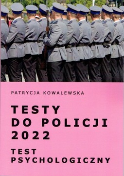 Testy do Policji 2022 Test psychologiczny