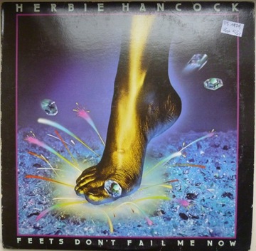 Herbie Hancock - Feets Don't Fail Me Now LP