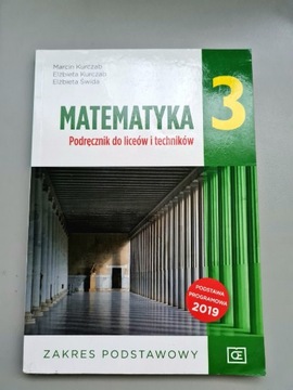 Matematyka. Podręcznik. Klasa 3. Liceum I technikum. Zakres podstawowy