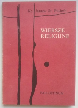 Wiersze religijne - ks. Janusz Pasierb