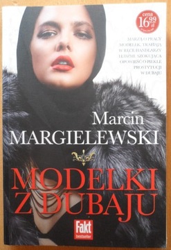Modelki z Dubaju Marcin Margielewski