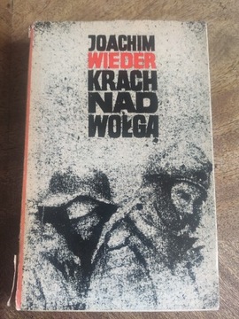 Krach nad Wołgą Joachim Wieder