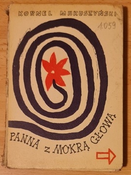 Panna z mokrą głową K. Makuszyński 1963