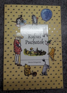 A.A.Milne - Kubuś Puchatek NK 2006