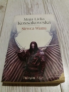 MAJA LIDIA KOSSAKOWSKA SIEWCA WIATRU TOM 1