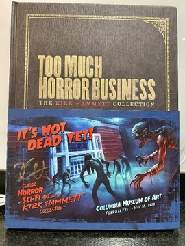 Too Much Horror Business Kirk Hammett Autograf!