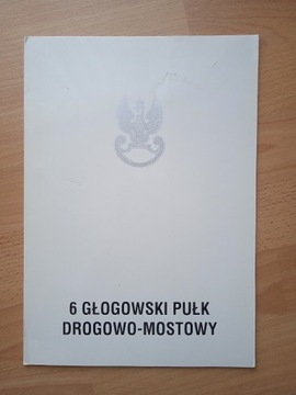 Pismo do Generała od Dowódcy 6 Pułku w Głogowie