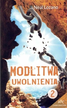 Modlitwa uwielbienia 2 Neal Lozano