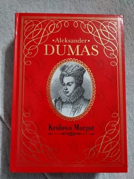 Aleksander Dumas - królowa Margot 