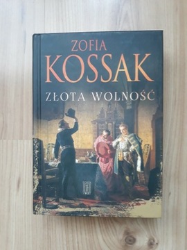 Złota Wolność. Zofia Kossak