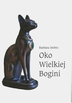 Książka Oko Wielkiej Bogini cz. I - Koło Mocy