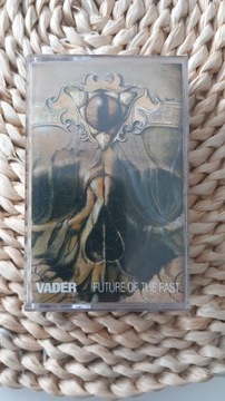 VADER- FUTURE OF THE PAST( KASETA)