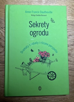 Sekrety ogrodu - A.-F. Dautheville