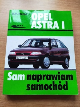Opel Astra I Sam naprawiam samochód H. Etzold