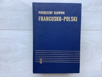 Podręczny słownik francusko-polski Kupisz Kielski