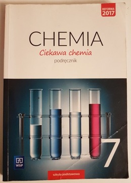 Chemia 7 Ciekawa chemia (podręcznik do chemii)