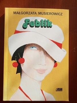 Książka "Feblik" Małgorzata Musierowicz