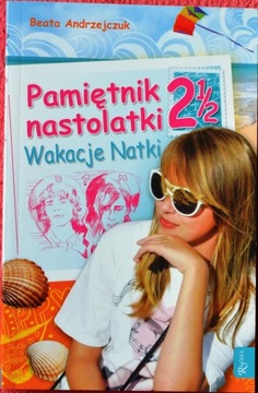 PAMIĘTNIK NASTOLATKI 2 1-2 – WAKACJE NATKI