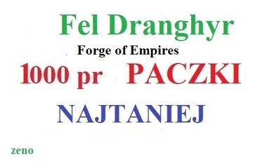 Forge of Empires PR do Inwentarza Fel Dranghyr