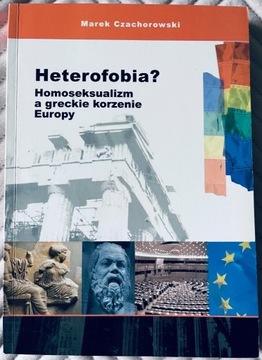 Heterofobia? Marek Czachorowski
