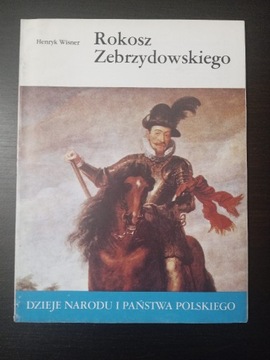 Rokosz Zebrzydowskiego Henryk Wisner