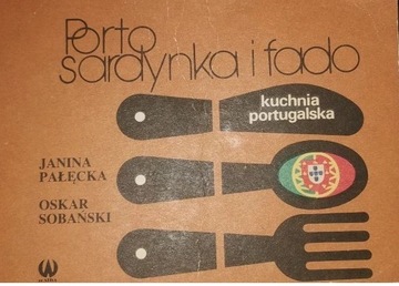 Kuchnia portugalska J. Pałęcka O. Sobański
