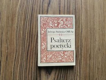 Psałterz Poetycki - Jadwiga Stabińska
