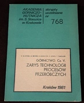 Zarys technologii procesów przeróbczych.