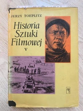 "Historia Sztuki Filmowej V" Jerzy Toeplitz