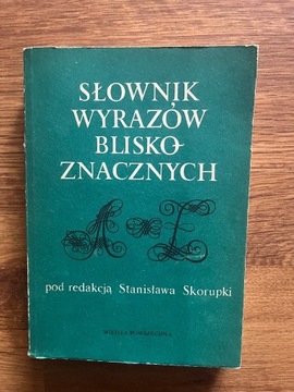 S. Skorupka Słownik wyrazów bliskoznacznych