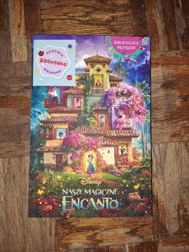 Nasze magiczne Encanto Disney książka dla dzieci