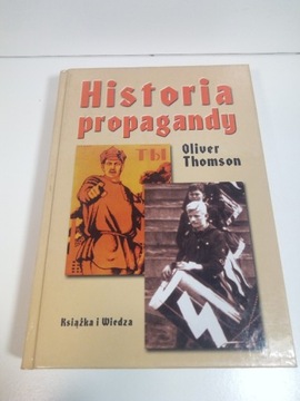 Historia propagandy - Oliver Thomson