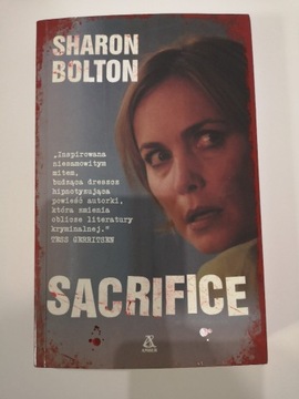 Sacrifice - Sharon Bolton