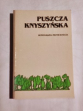 puszcza Knyszyńska. monografia przyrodnicza.