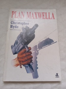 PLAN MAXWELLA - Christopher Hyde Wyd. I