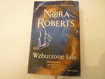 Nora Roberts "Wzburzone fale"