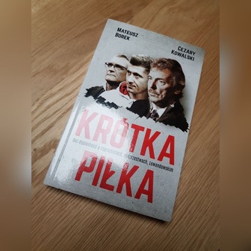 Krótka piłka - Mateusz Borek , Cezary Kowalski