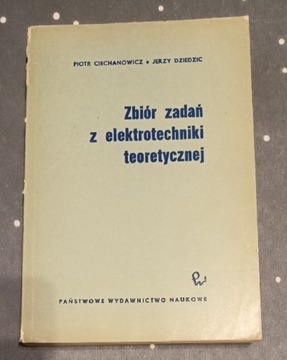 Zbiór zadań z elektrotechniki teoretycznej