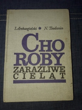 CHOROBY ZARAŹLIWE CIELĄT 