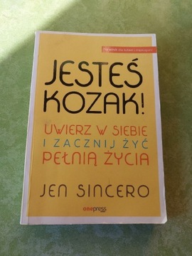Książka Jesteś Kozak autor Jan Sincero